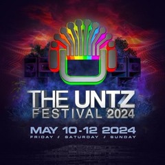 The Untz Festival 2024 Set
