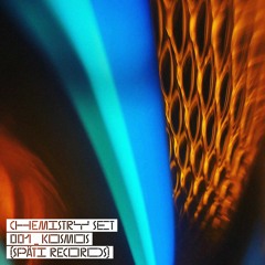 Chemistry Set 001_Kosmos (Späti Records)