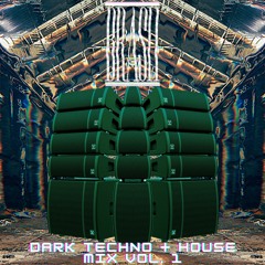Dark Techno & House Mix Vol. 1