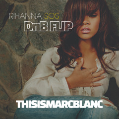 Rihanna SOS DnB Flip (FREE DOWNLOAD)