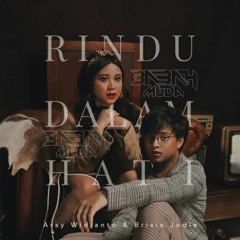 Arsy Widianto & Brisia Jodie - Rindu Dalam Hati 2024 [Alka Flow Bootleg] #Req# Babah Muda -Preview-