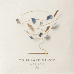 01 - Yo alzaré mi voz
