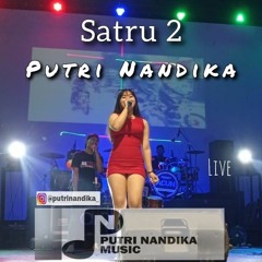 Satru 2 - Bintang Kencana (Cover) Denny Caknan Putri Nandika Dangdut Jandhut Koplo Live Jogja Jos