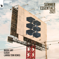 Maxim Lany - Closer (Janika Tenn Remix)