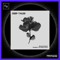 PREMIERE: Modeplex - Beyond Horizon | DEEP TALES