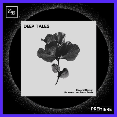 PREMIERE: Modeplex - Beyond Horizon | DEEP TALES