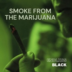 Smoke From The Marijuana