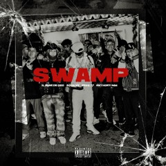 SWAMP (ft Aqua Vs, Peke 77, Anthony MM)