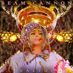 halfup - Beam Cannon