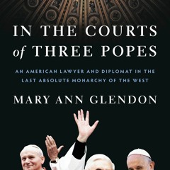 ⚡Audiobook🔥 In the Courts of Three Popes: An American Lawyer and Diplomat in the Last Absolute