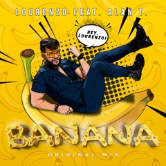 Lourenzo feat. Alan T - Banana