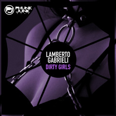 Lamberto Gabrieli - Dirty Girls