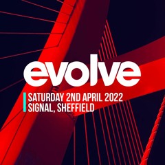 Evolve, Sheffield 02-04-2022