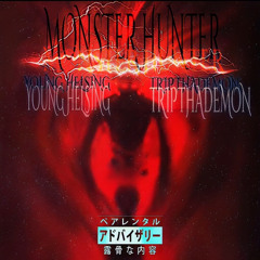 Young helsing “Monster Hunter” Tripthademon