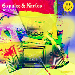 Expuls & Narfos - Breaking News (Kutter Bootleg) [FREE DL]