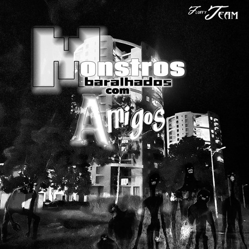 MONSTROS BARALHADOS COM AMIGOS