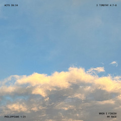 when I finish my race