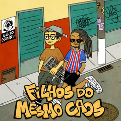 ALFÃO & pedrvso - Filhos do Mesmo Caos [Full EP]
