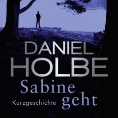 Sabine geht - Teil 1