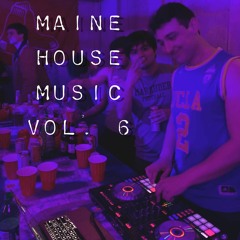 Maine House Mix Vol. 6