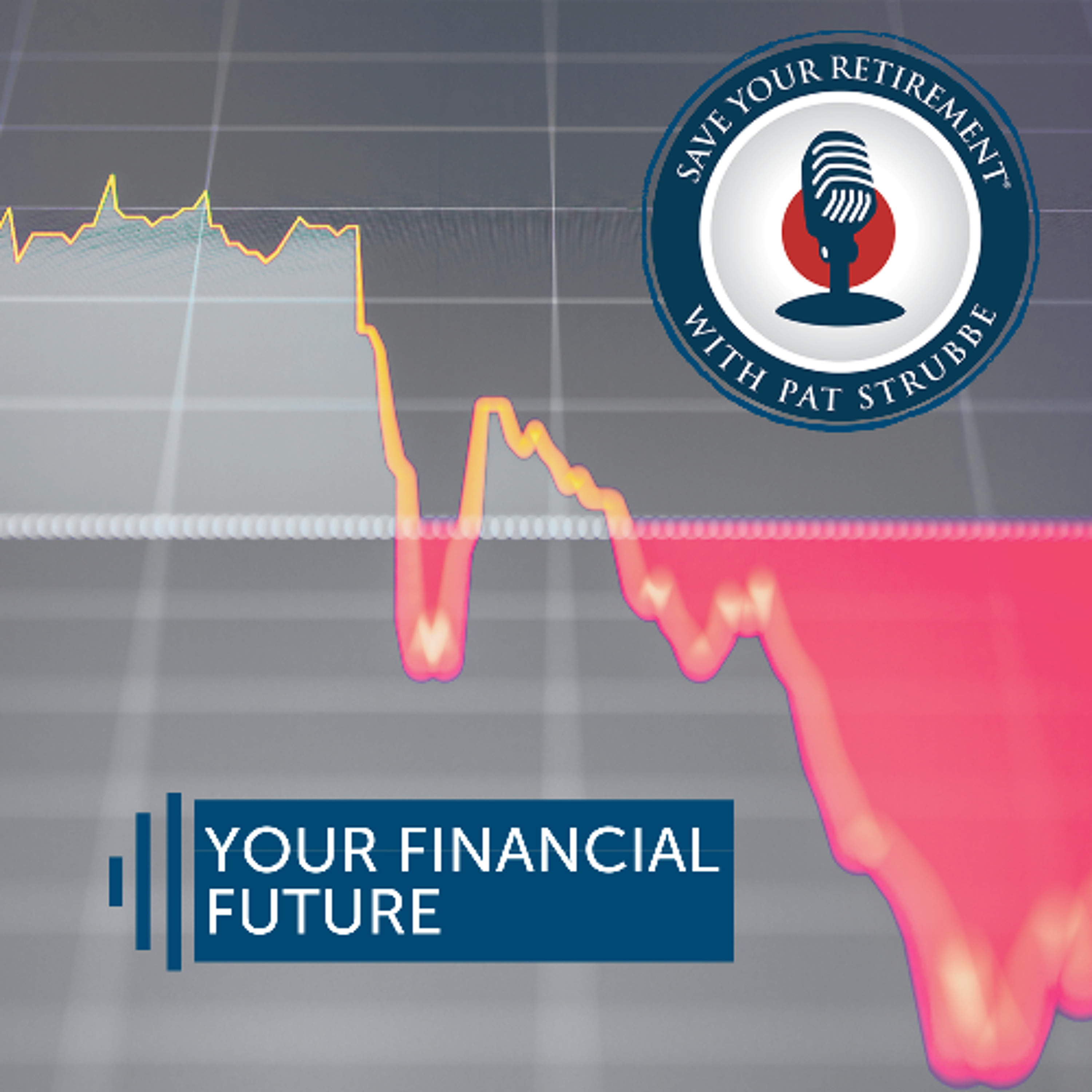 Save your Retirement with Pat Strubbe
