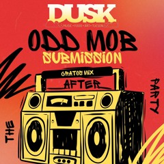 DUSKs After Party w/ Odd Mob Submission x Cratos Mix