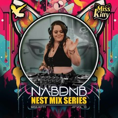 NAB DNB Nest Mix Series [Miss Kitty] - Vol 10