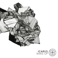 Wake Up (feat G-Tech), by Icarus (MOTTO14)