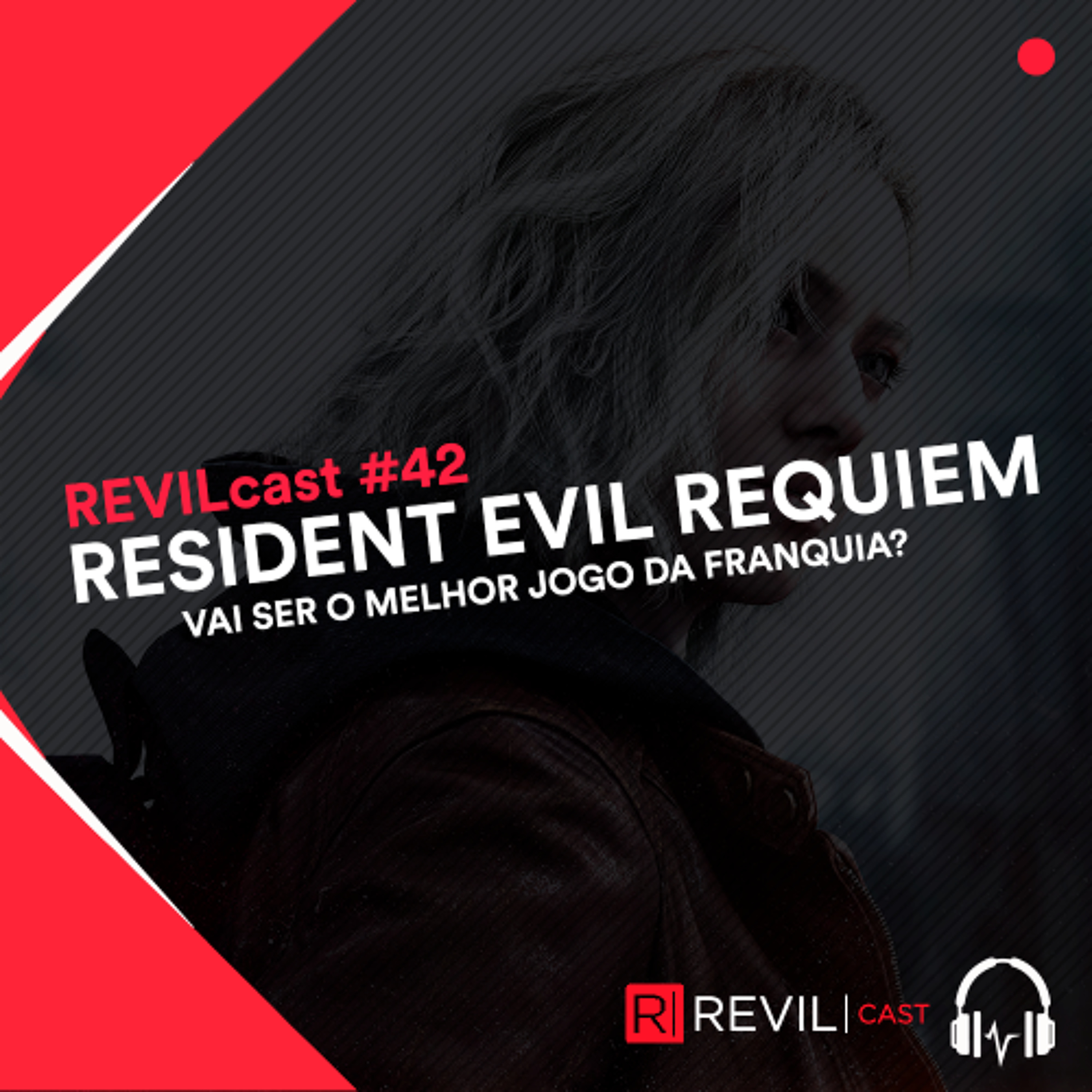 Resident Evil Requiem vai ser o melhor jogo da franquia? - REVILcast #42