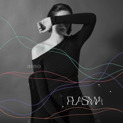 Plasmamix #1 by AINO