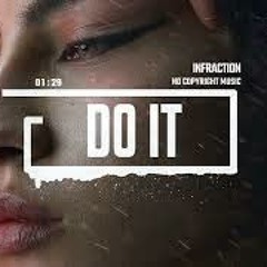 Hop by Infraction [No Copyright Music] / Do It