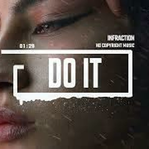 Hop by Infraction [No Copyright Music] / Do It