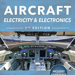 FREE PDF 💌 Aircraft Electricity and Electronics, Seventh Edition by Thomas K. Eismin