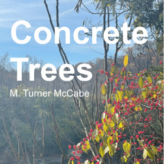Concrete Trees