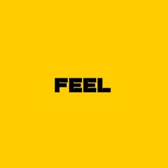 FEEL