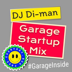 DJ Di-man - Garage Startup mix