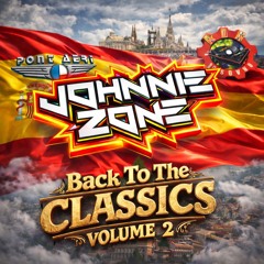 Johnnie Zone - Back To The Classics (Volume 2)