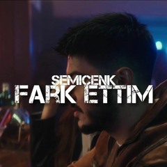 Semicenk - Fark Ettim (Murat Gürel - Edit)