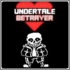 Undertale: Betrayer - Pain and Bones V2