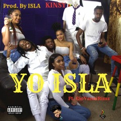 Yo Isla (Ft. GioVanniRimz)