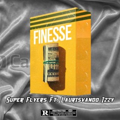 Finesse(ft. Izzy)|Jivass Flex, Adilson Moncler, G Pijamass, J Françoir