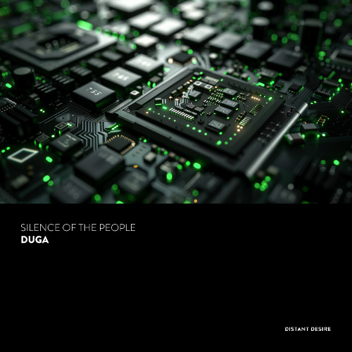 DDR018| Silence of the People - Duga [Distant Desire Records]