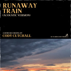 Runaway Train - Acoustic Version