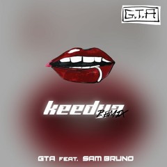 GTA - Red Lips (feat. Sam Bruno) [keedya Remix]