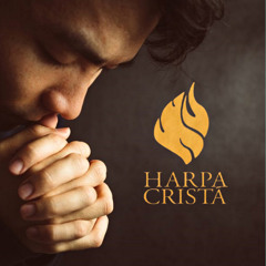 HARPA CRISTA - HINO ELE SÓ