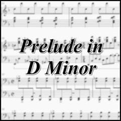Prelude in D Minor