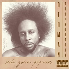 WAH GWAN POPCAAN VOL. 2 by REDMAN & ROC RUDDOCK (MIXTAPE)