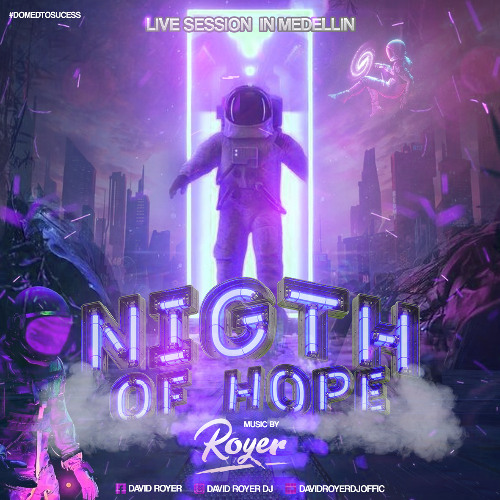NIGHT OF HOPE LIVE SESSION MEDELLIN-DAVID ROYER 2025