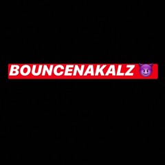 BOUNCENAKALZ ⚡️😈