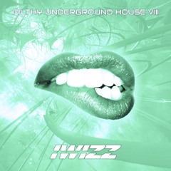 Filthy Underground House 8
